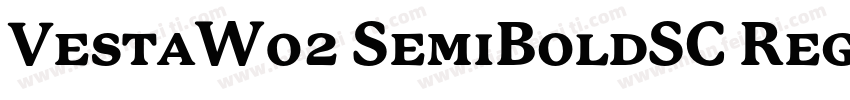 VestaW02 SemiBoldSC Regular字体转换
